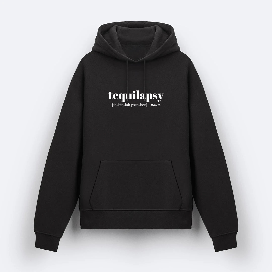 Tequilapsy Hoodie