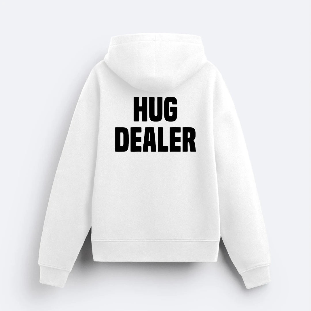 Hug Dealer Hoodie