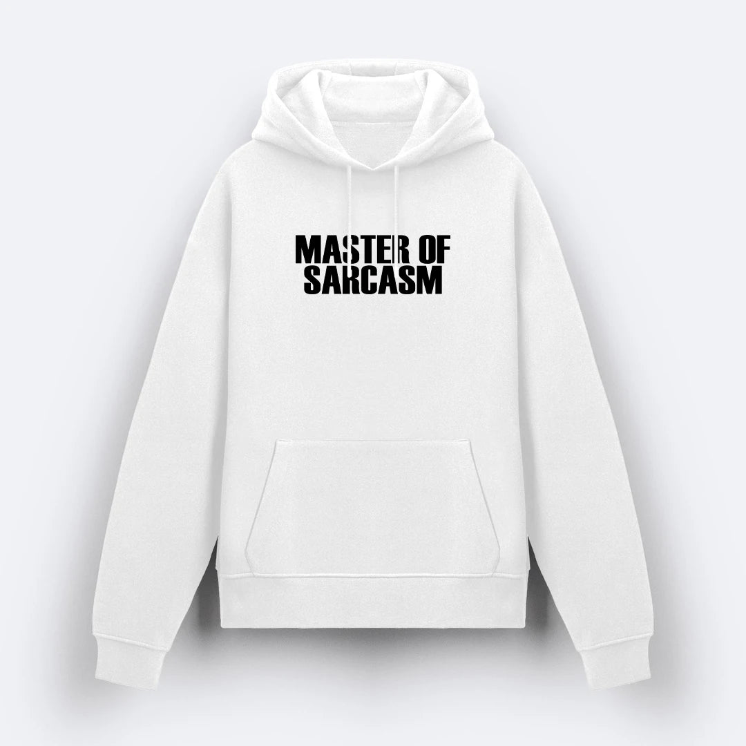 Sarcasm Hoodie