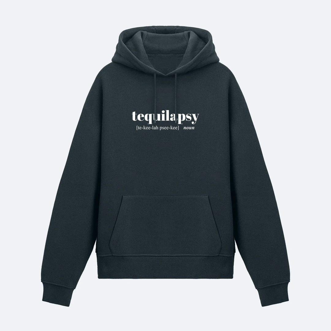 Tequilapsy Hoodie